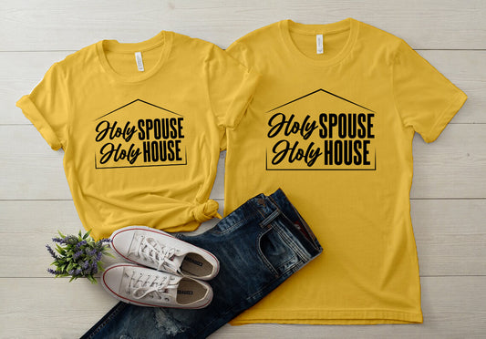 "Holy Spouse Holy House" Black Letter Unisex Tee