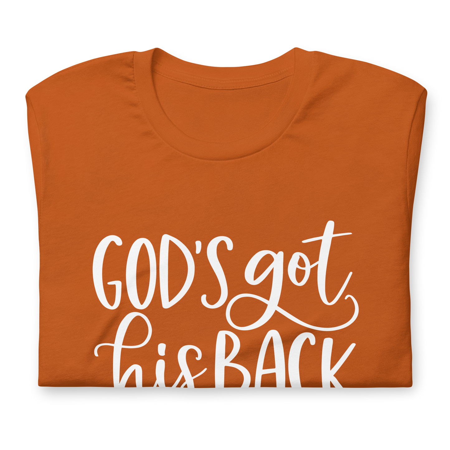 "Got His Back" White Letter Tee