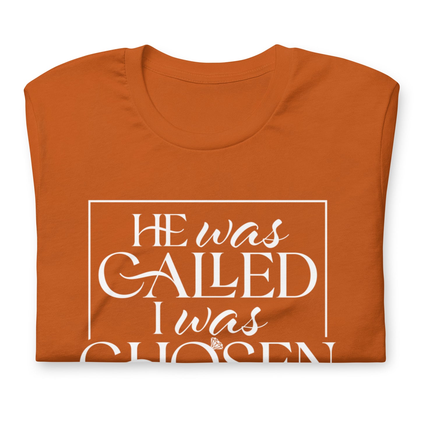 "I Was Chosen" White Letter Tee