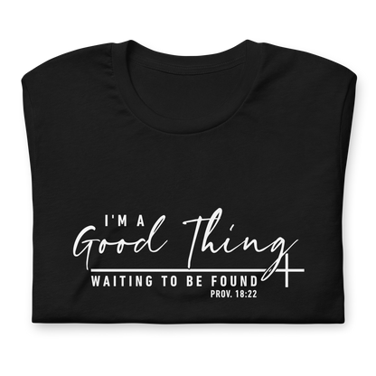 "Good Thing" White Letter Tee