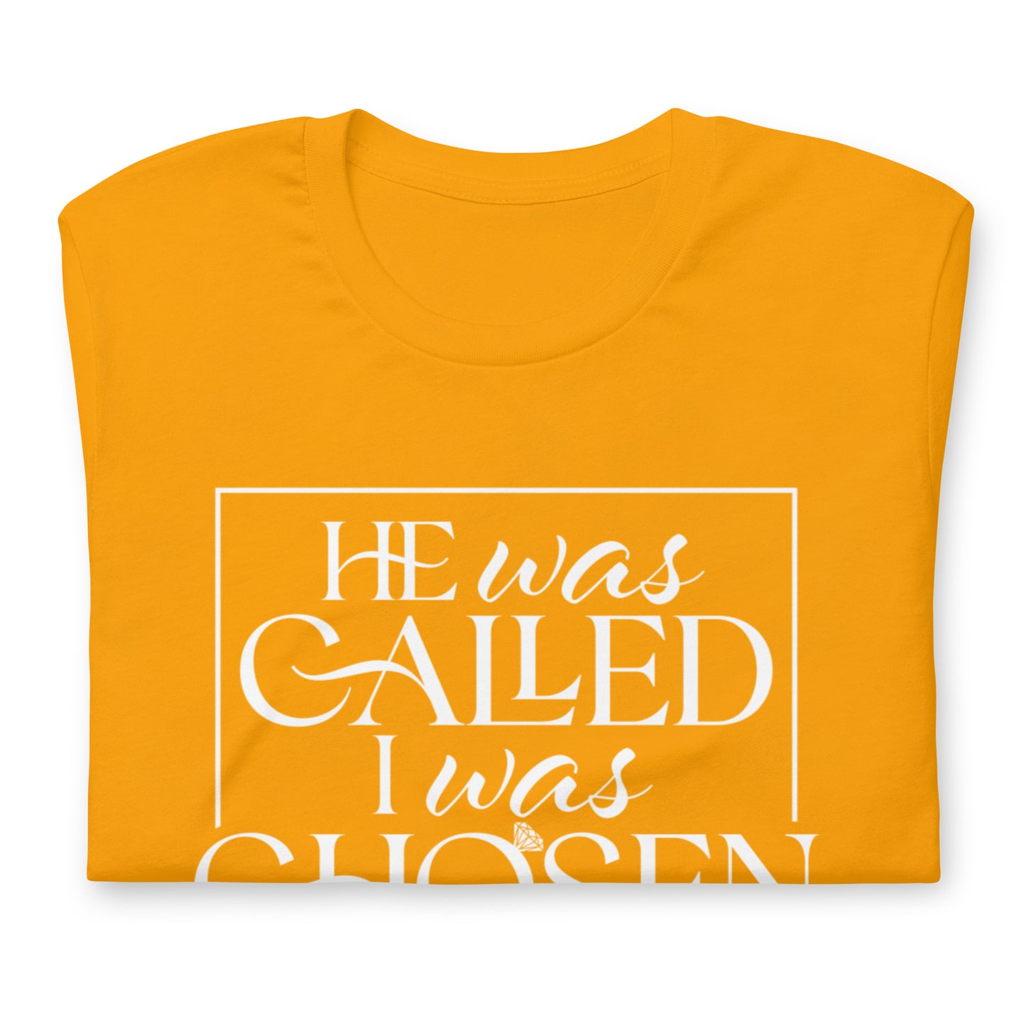 "I Was Chosen" White Letter Tee