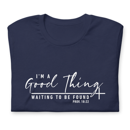 "Good Thing" White Letter Tee