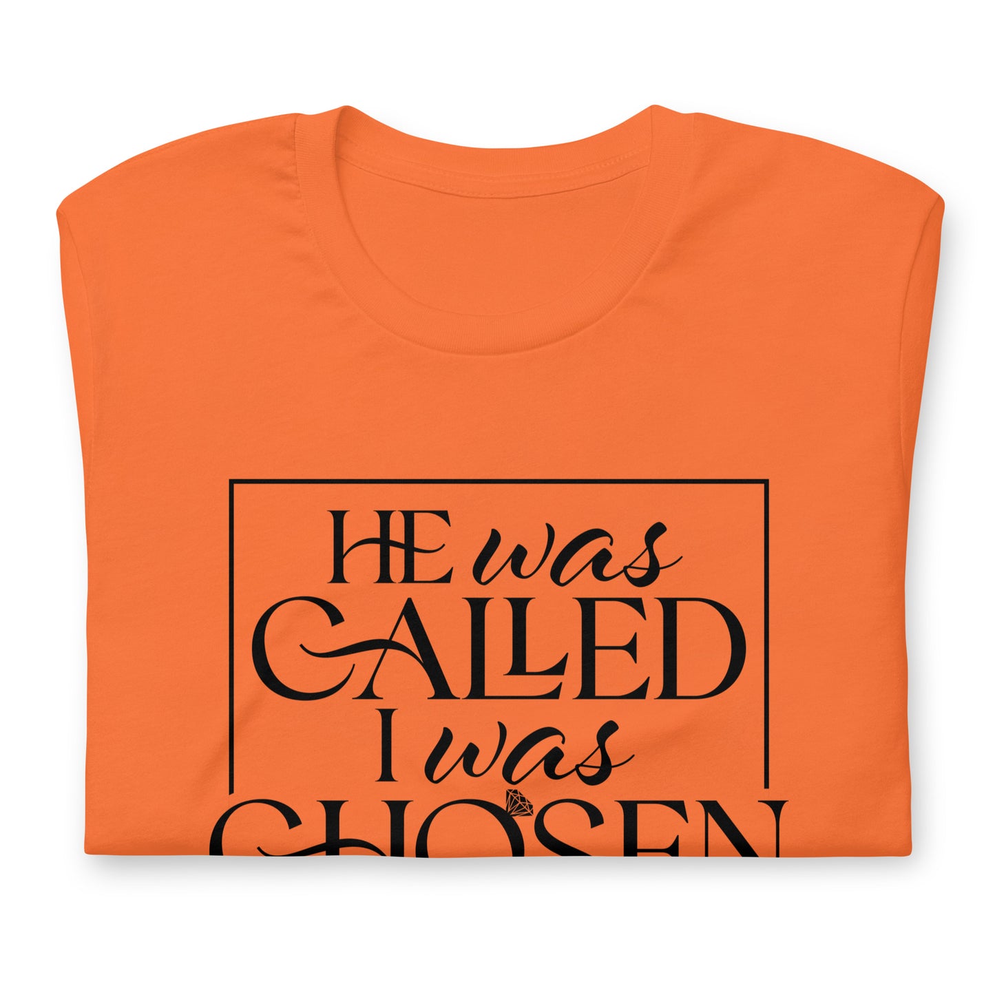 "I Was Chosen" Black Letter Tee