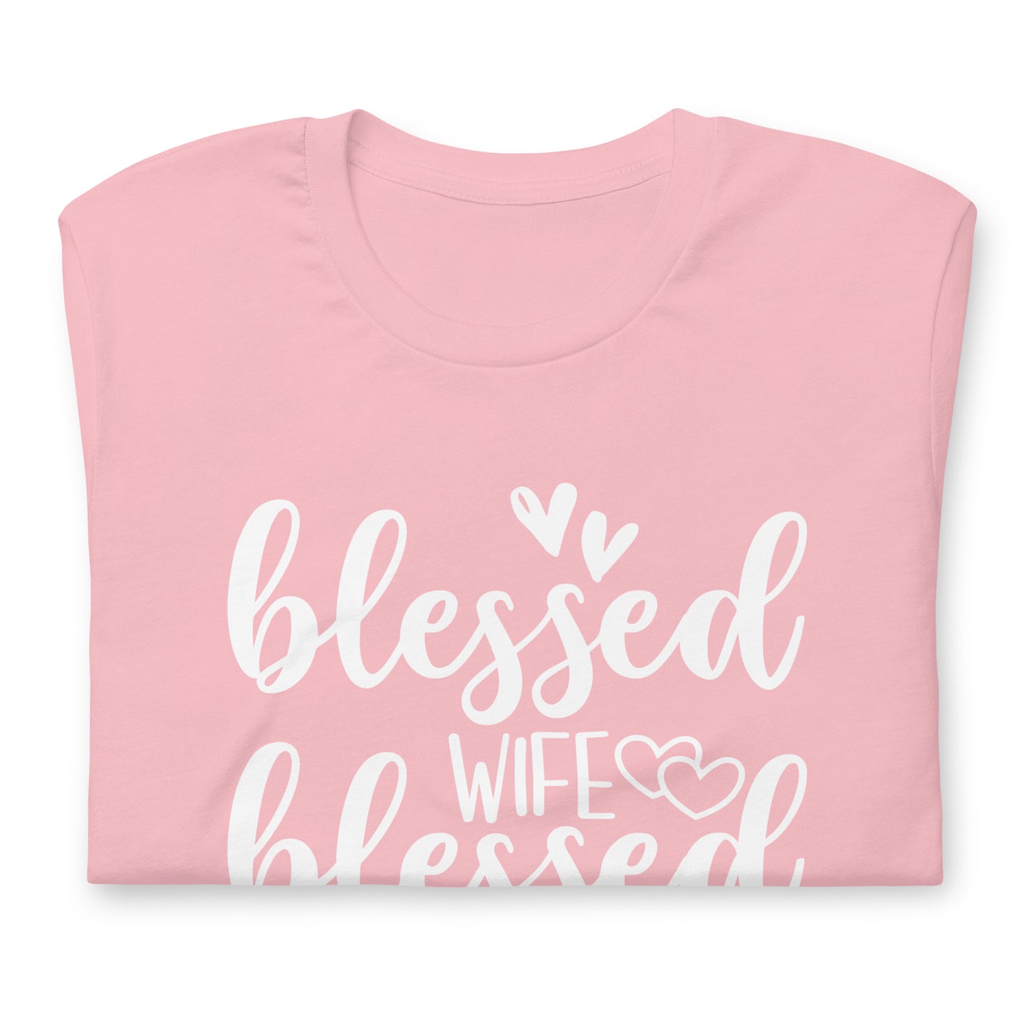 "Blessed Wife Blessed Life" White Letter Tee