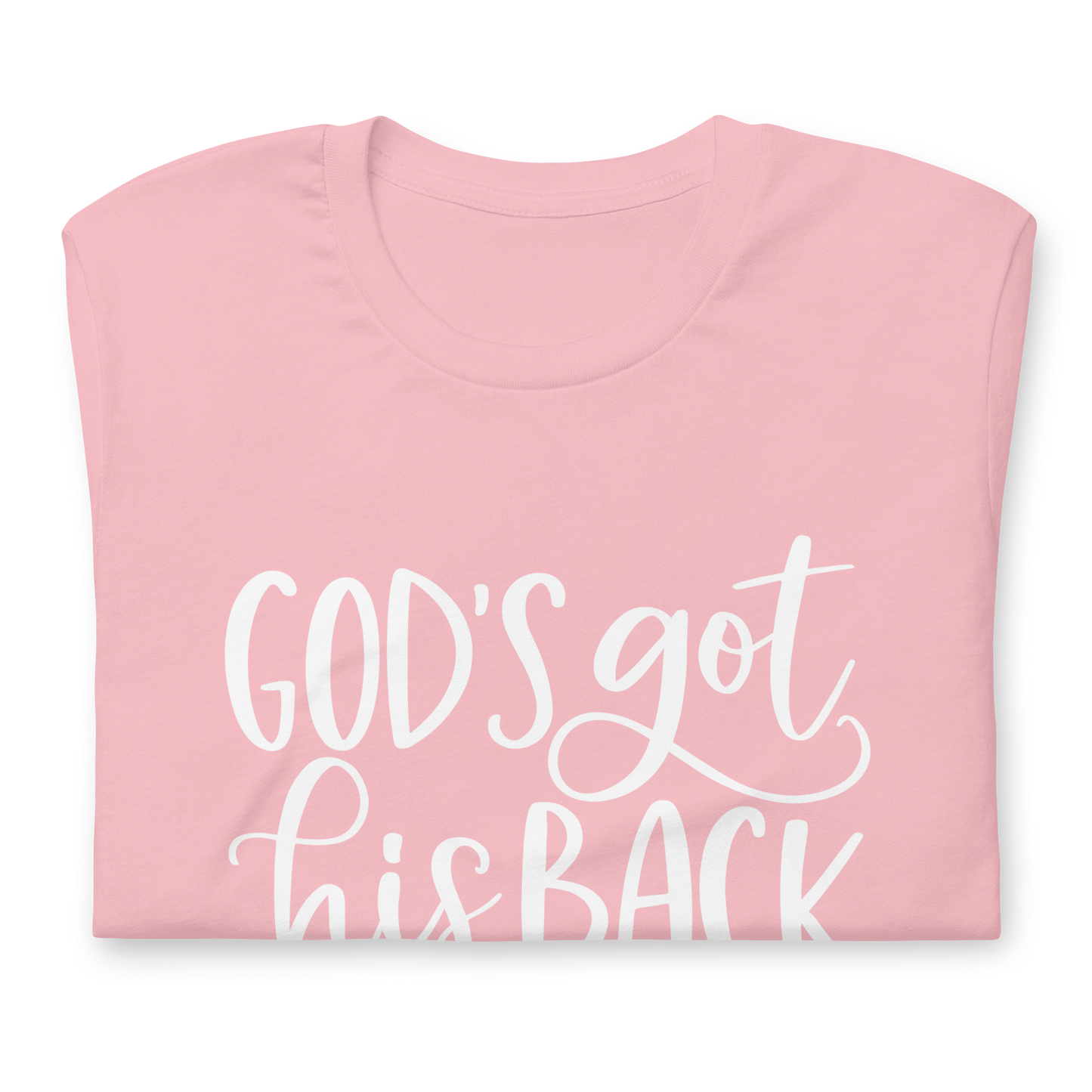 "Got His Back" White Letter Tee