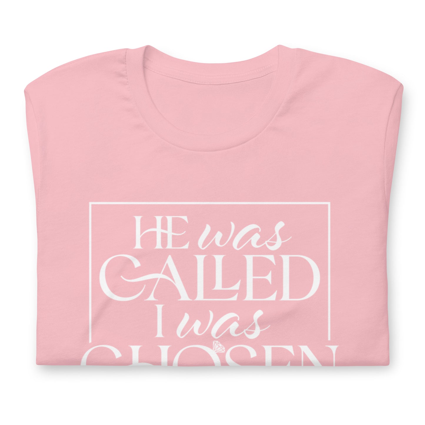 "I Was Chosen" White Letter Tee