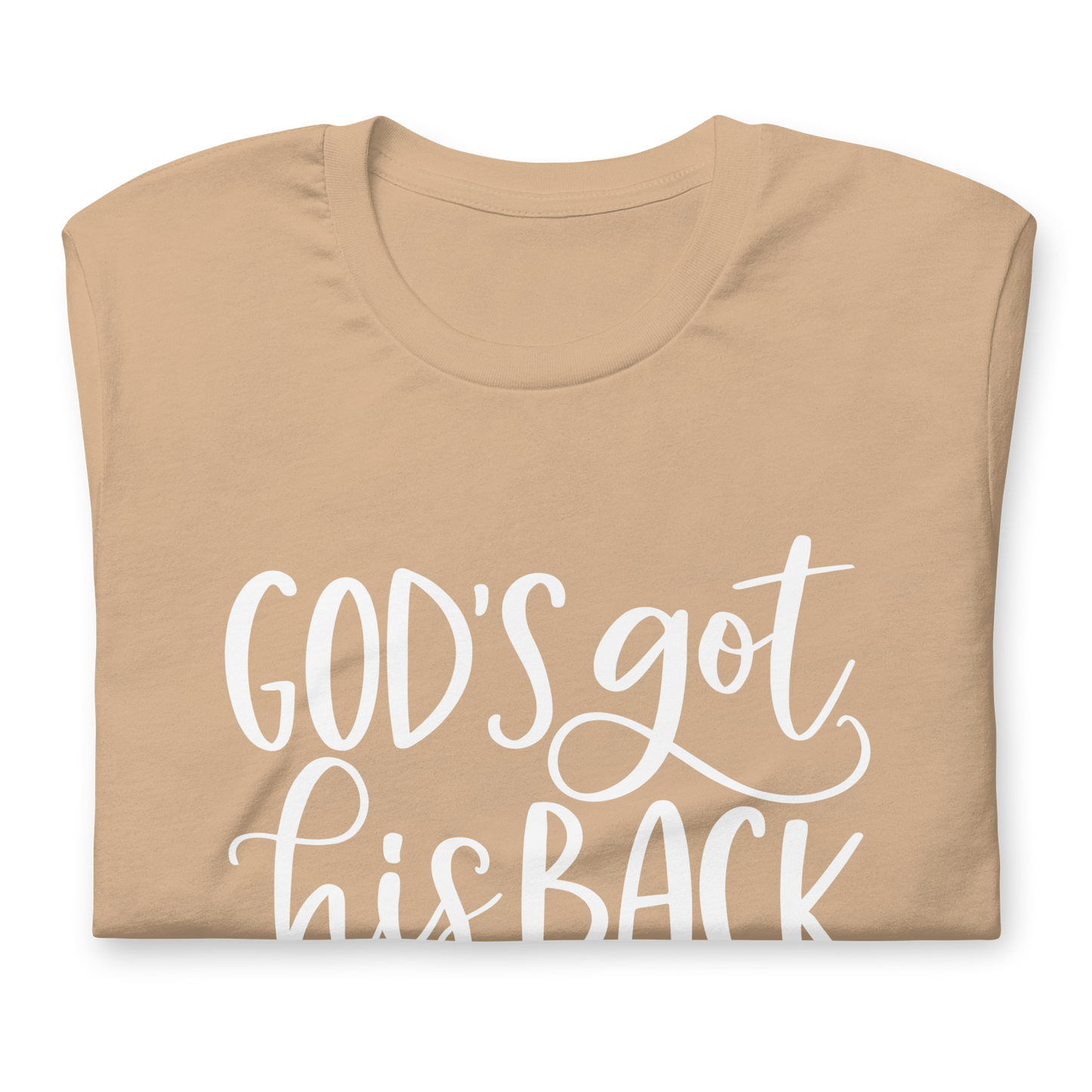 "Got His Back" White Letter Tee