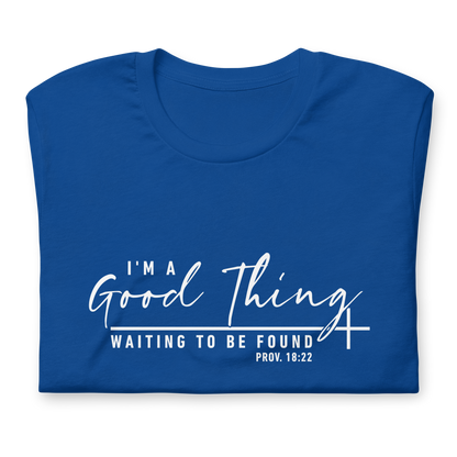 "Good Thing" White Letter Tee